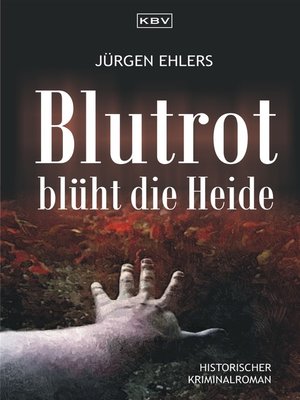 cover image of Blutrot blüht die Heide